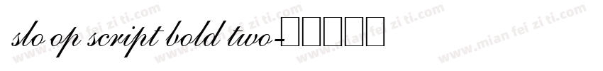 sloop script bold two字体转换